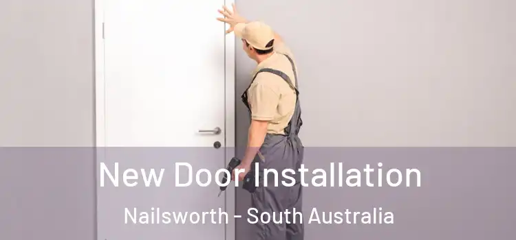 New Door Installation Nailsworth - South Australia