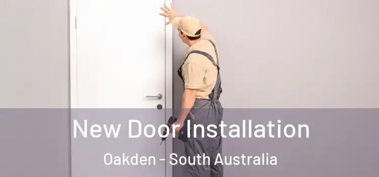 New Door Installation Oakden - South Australia