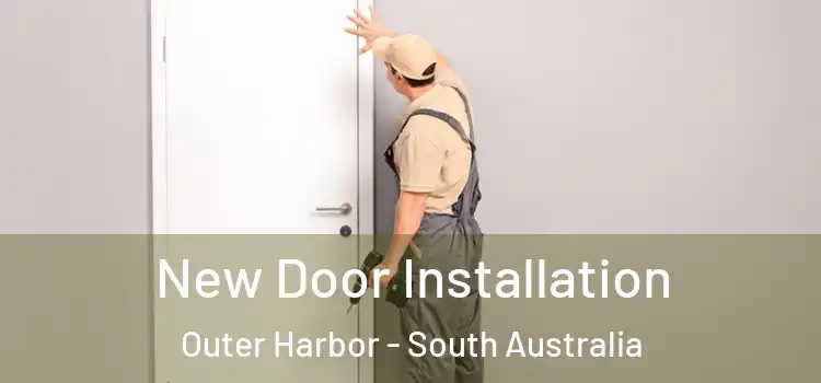 New Door Installation Outer Harbor - South Australia