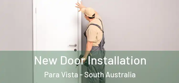 New Door Installation Para Vista - South Australia