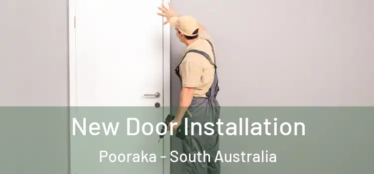 New Door Installation Pooraka - South Australia