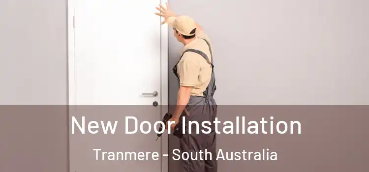 New Door Installation Tranmere - South Australia