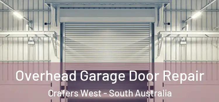 Overhead Garage Door Repair Crafers West - South Australia
