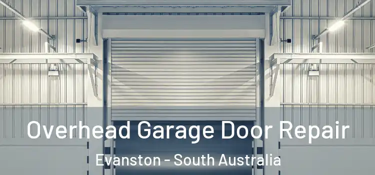 Overhead Garage Door Repair Evanston - South Australia