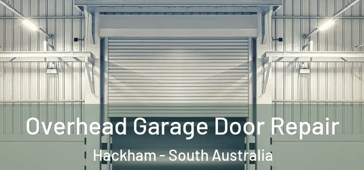 Overhead Garage Door Repair Hackham - South Australia