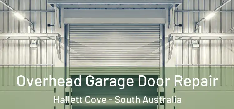 Overhead Garage Door Repair Hallett Cove - South Australia