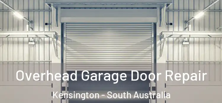 Overhead Garage Door Repair Kensington - South Australia