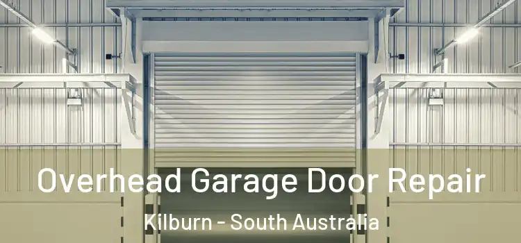 Overhead Garage Door Repair Kilburn - South Australia