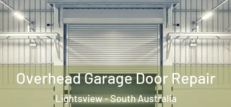 Overhead Garage Door Repair Lightsview - South Australia