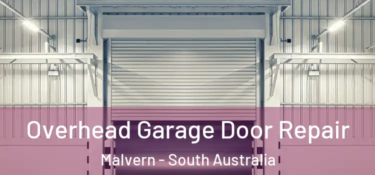 Overhead Garage Door Repair Malvern - South Australia