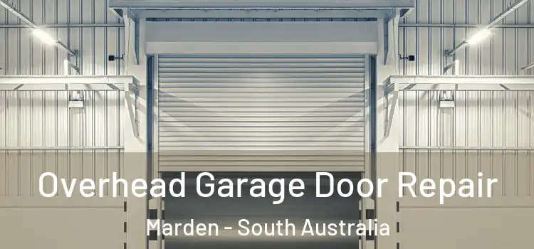 Overhead Garage Door Repair Marden - South Australia