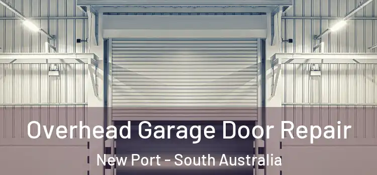 Overhead Garage Door Repair New Port - South Australia