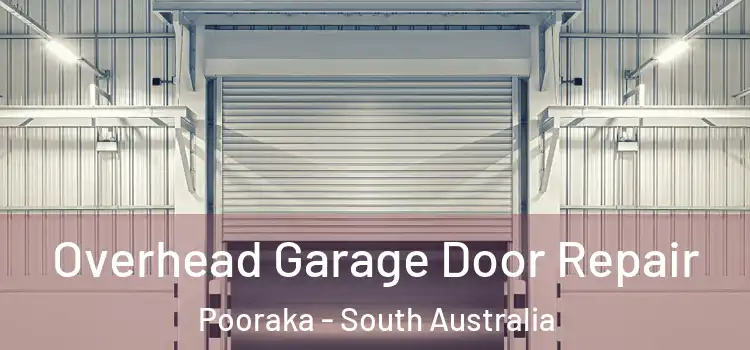 Overhead Garage Door Repair Pooraka - South Australia