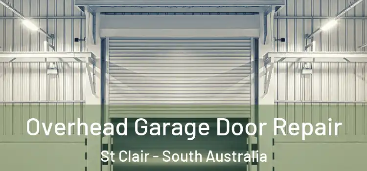 Overhead Garage Door Repair St Clair - South Australia