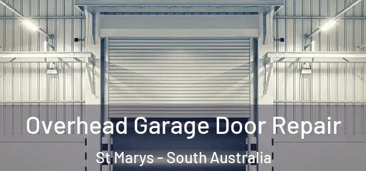 Overhead Garage Door Repair St Marys - South Australia