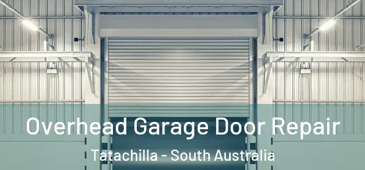 Overhead Garage Door Repair Tatachilla - South Australia