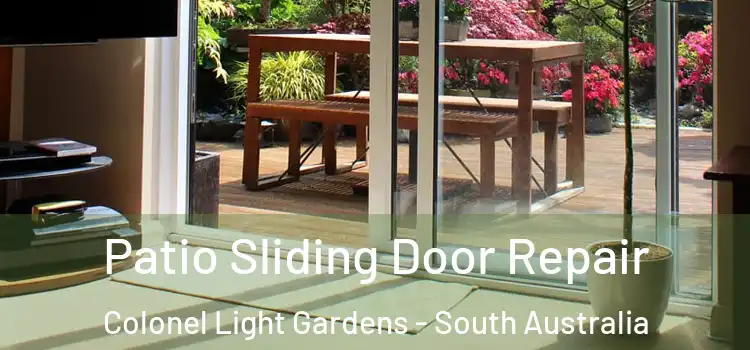Patio Sliding Door Repair Colonel Light Gardens - South Australia