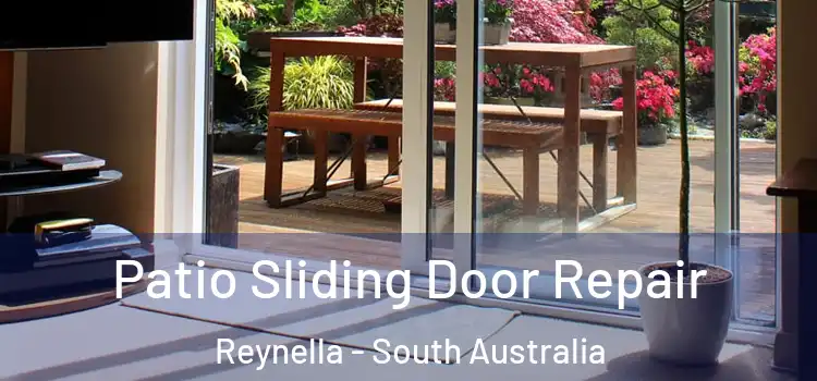 Patio Sliding Door Repair Reynella - South Australia