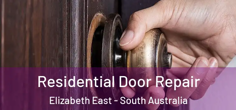Residential Door Repair Elizabeth East - South Australia