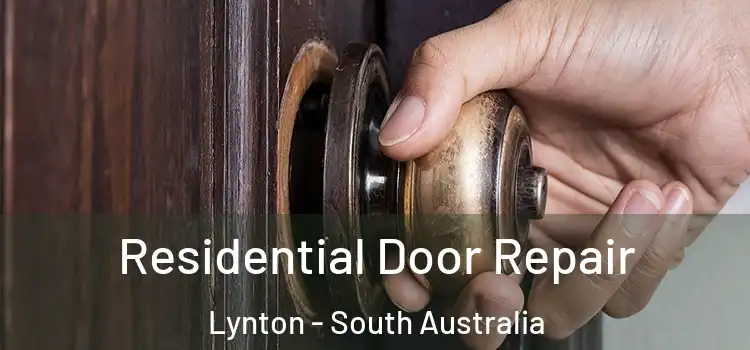 Residential Door Repair Lynton - South Australia