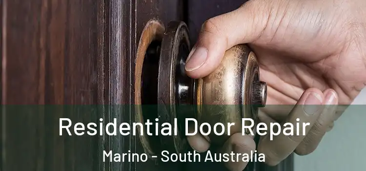Residential Door Repair Marino - South Australia