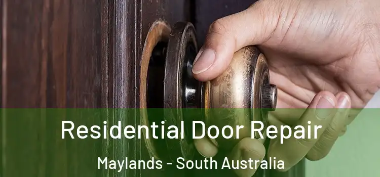 Residential Door Repair Maylands - South Australia