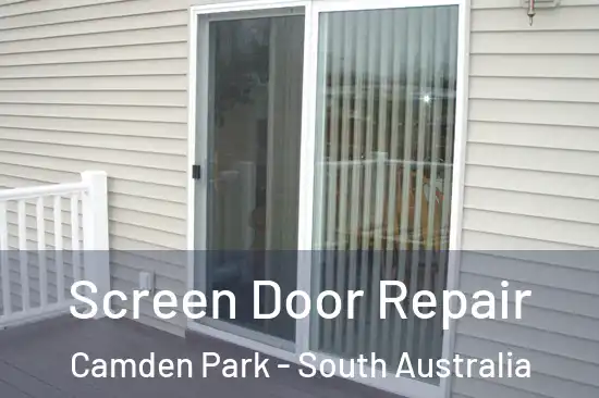 Screen Door Repair Camden Park - South Australia