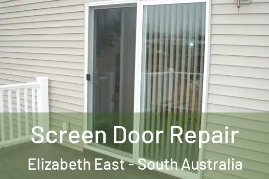 Screen Door Repair Elizabeth East - South Australia