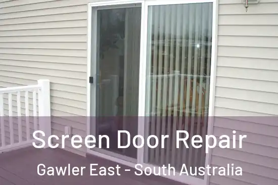 Screen Door Repair Gawler East - South Australia