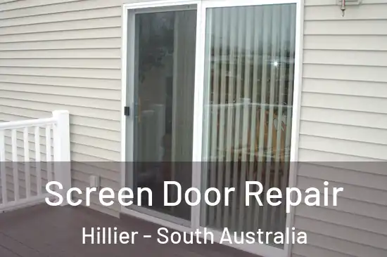 Screen Door Repair Hillier - South Australia