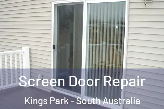 Screen Door Repair Kings Park - South Australia