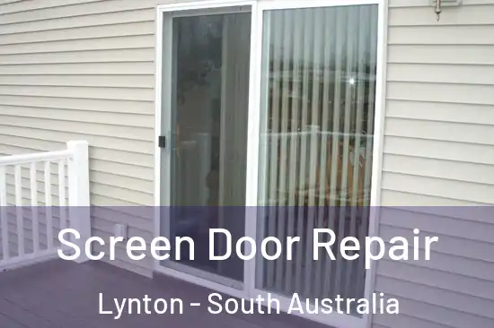 Screen Door Repair Lynton - South Australia
