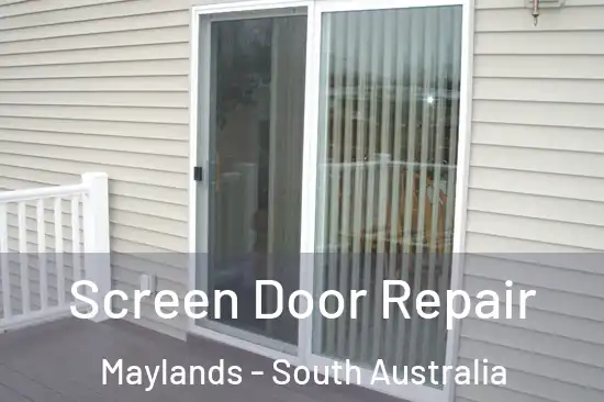 Screen Door Repair Maylands - South Australia