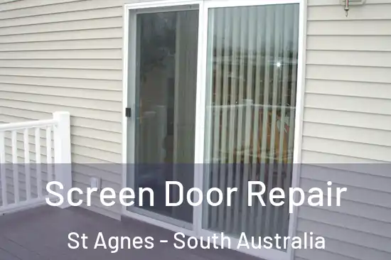 Screen Door Repair St Agnes - South Australia