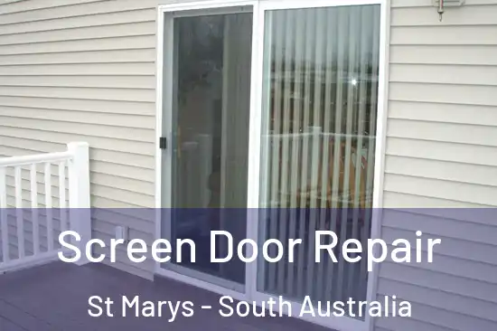 Screen Door Repair St Marys - South Australia
