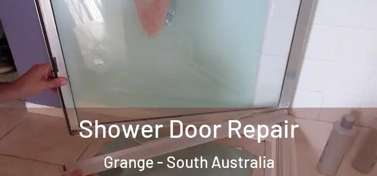 Shower Door Repair Grange - South Australia