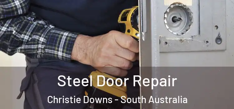 Steel Door Repair Christie Downs - South Australia