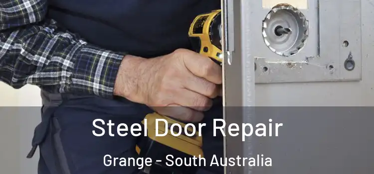Steel Door Repair Grange - South Australia