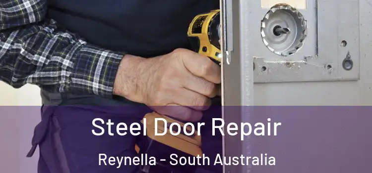 Steel Door Repair Reynella - South Australia