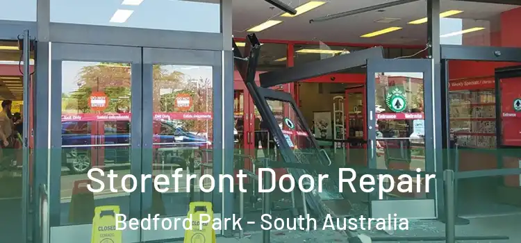 Storefront Door Repair Bedford Park - South Australia