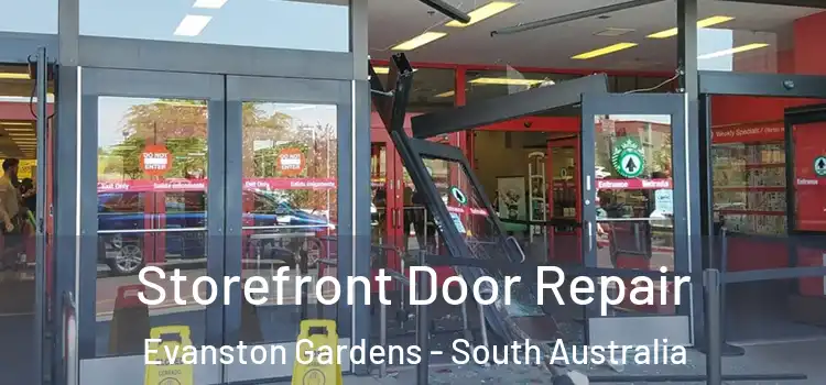 Storefront Door Repair Evanston Gardens - South Australia