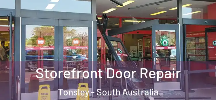 Storefront Door Repair Tonsley - South Australia