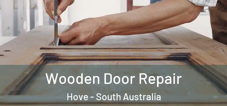 Wooden Door Repair Hove - South Australia