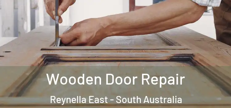 Wooden Door Repair Reynella East - South Australia