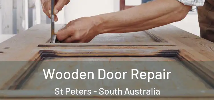 Wooden Door Repair St Peters - South Australia